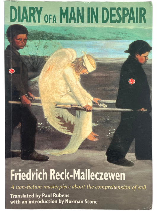 DIARY OF A MAN IN DESPAIR by FRIEDRICH RECK-MALLECZEWEN
