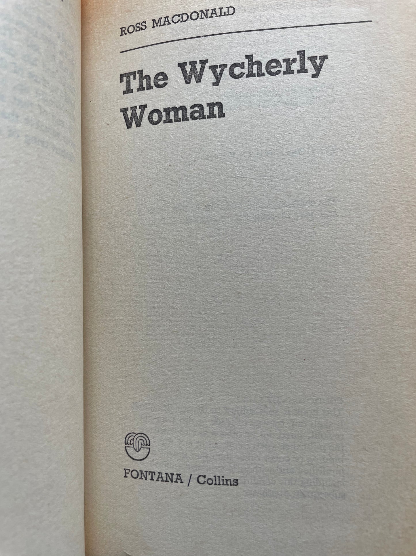 THE WYCHERLY WOMAN by ROSS MACDONALD