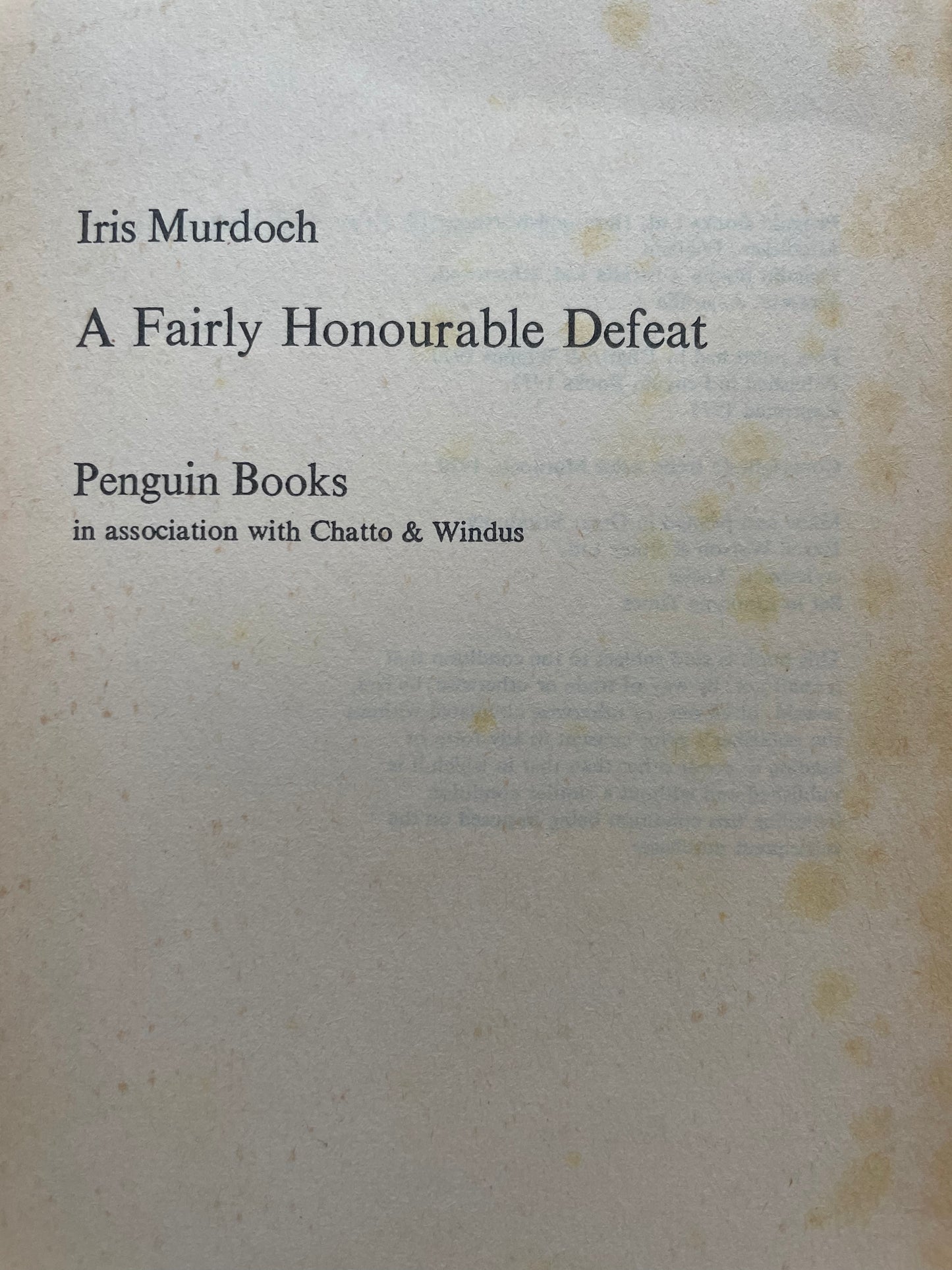 A FAIRLY HONOURABLE DEFEAT by IRIS MURDOCH