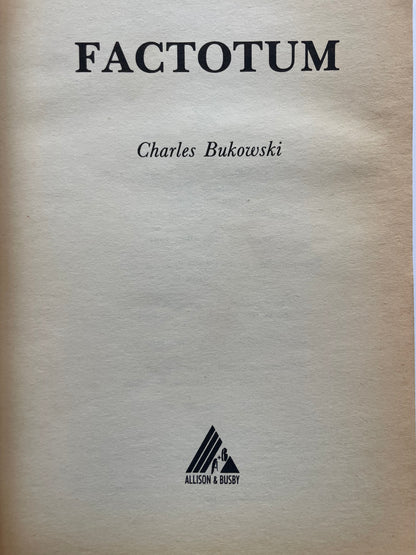 FACTOTUM by CHARLES BUKOWSKI