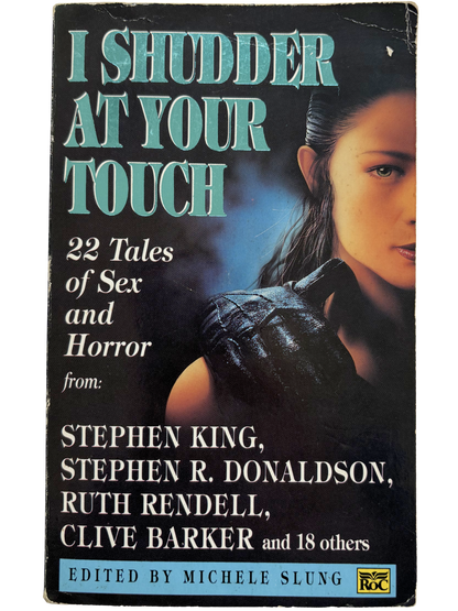 I SHUDDER AT YOUR TOUCH