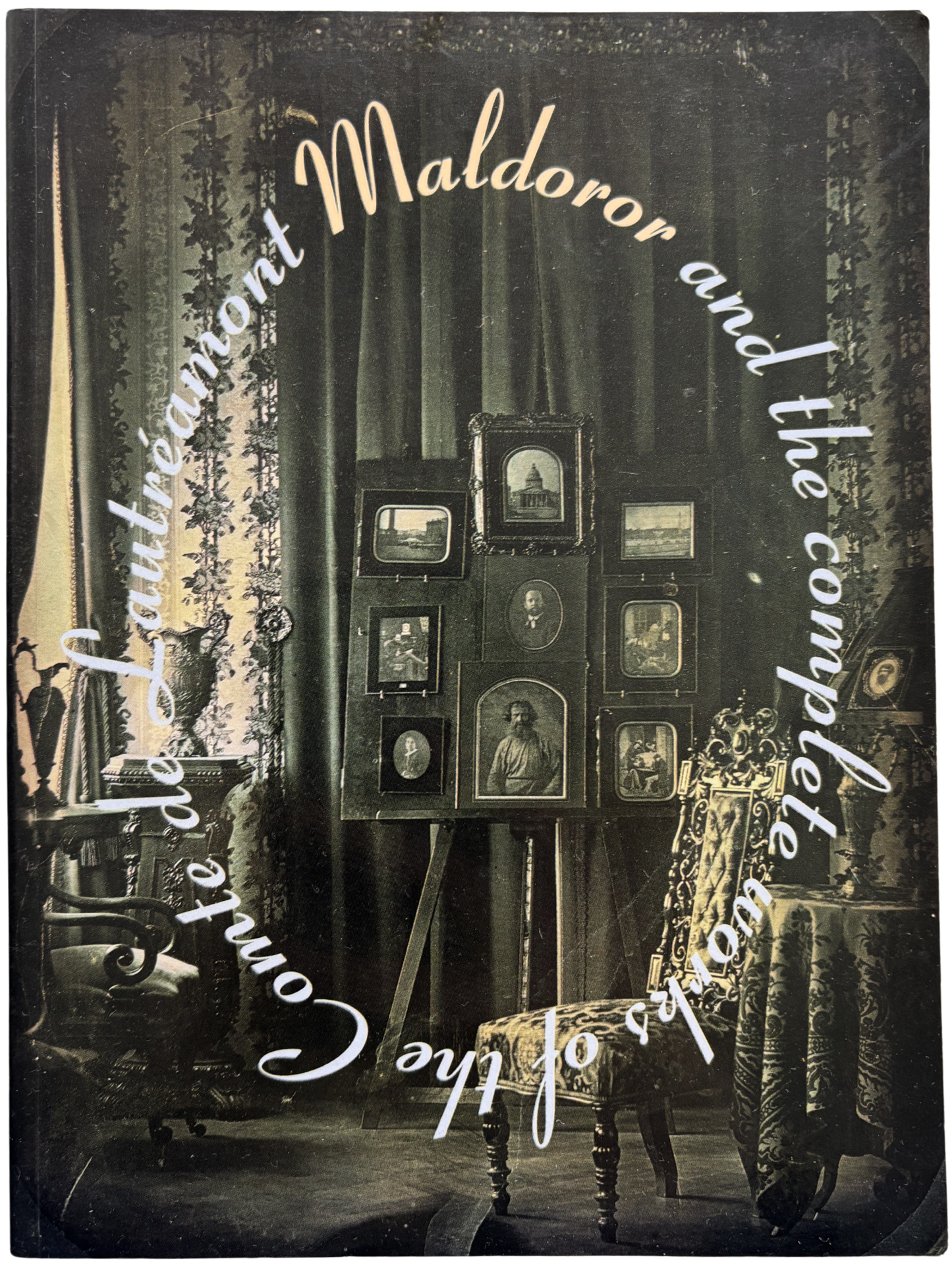 MALDOROR AND THE COMPLETE WORKS