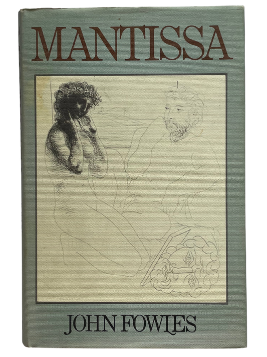 MANTISSA by JOHN FOWLES