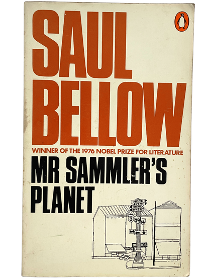 MR. SAMMLER'S PLANET by SAUL BELLOW