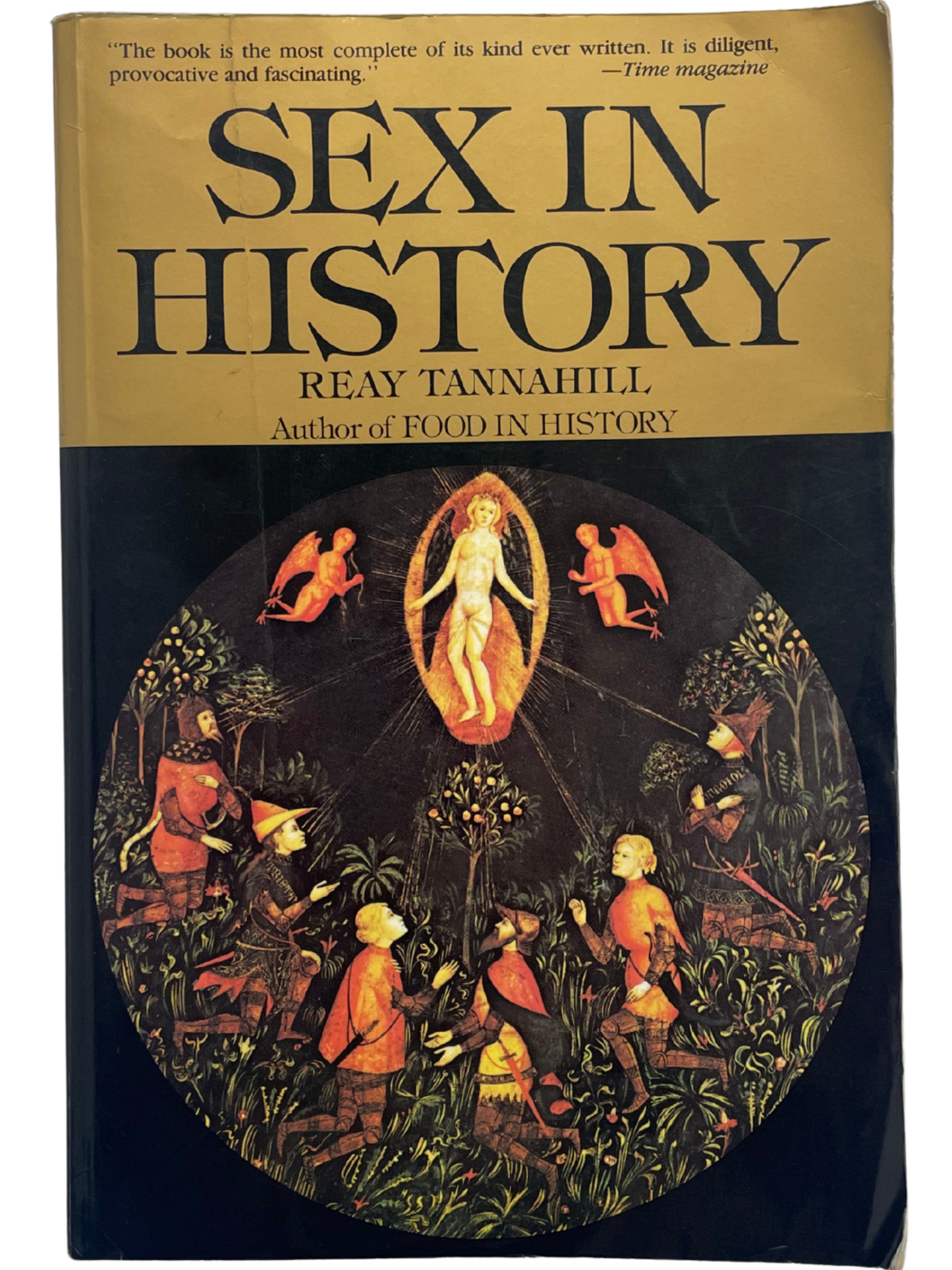 SEX IN HISTORY by REAY TANNAHILLL