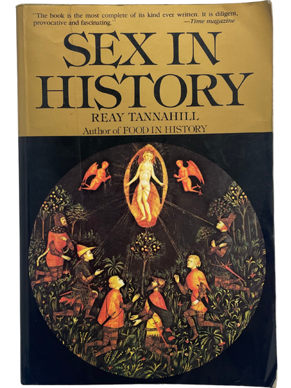 SEX IN HISTORY by REAY TANNAHILLL