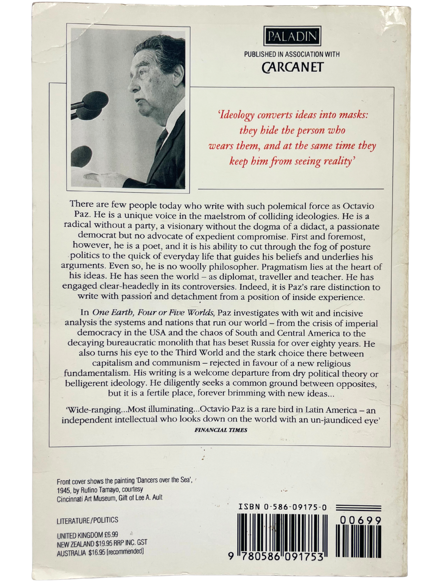 ONE EARTH, FOUR OR FIVE WORLDS by OCTAVIO PAZ