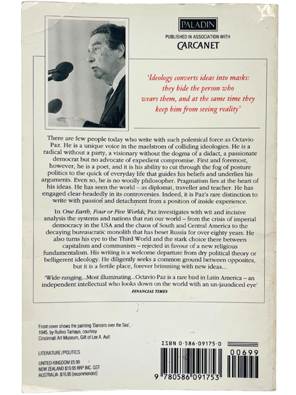 ONE EARTH, FOUR OR FIVE WORLDS by OCTAVIO PAZ
