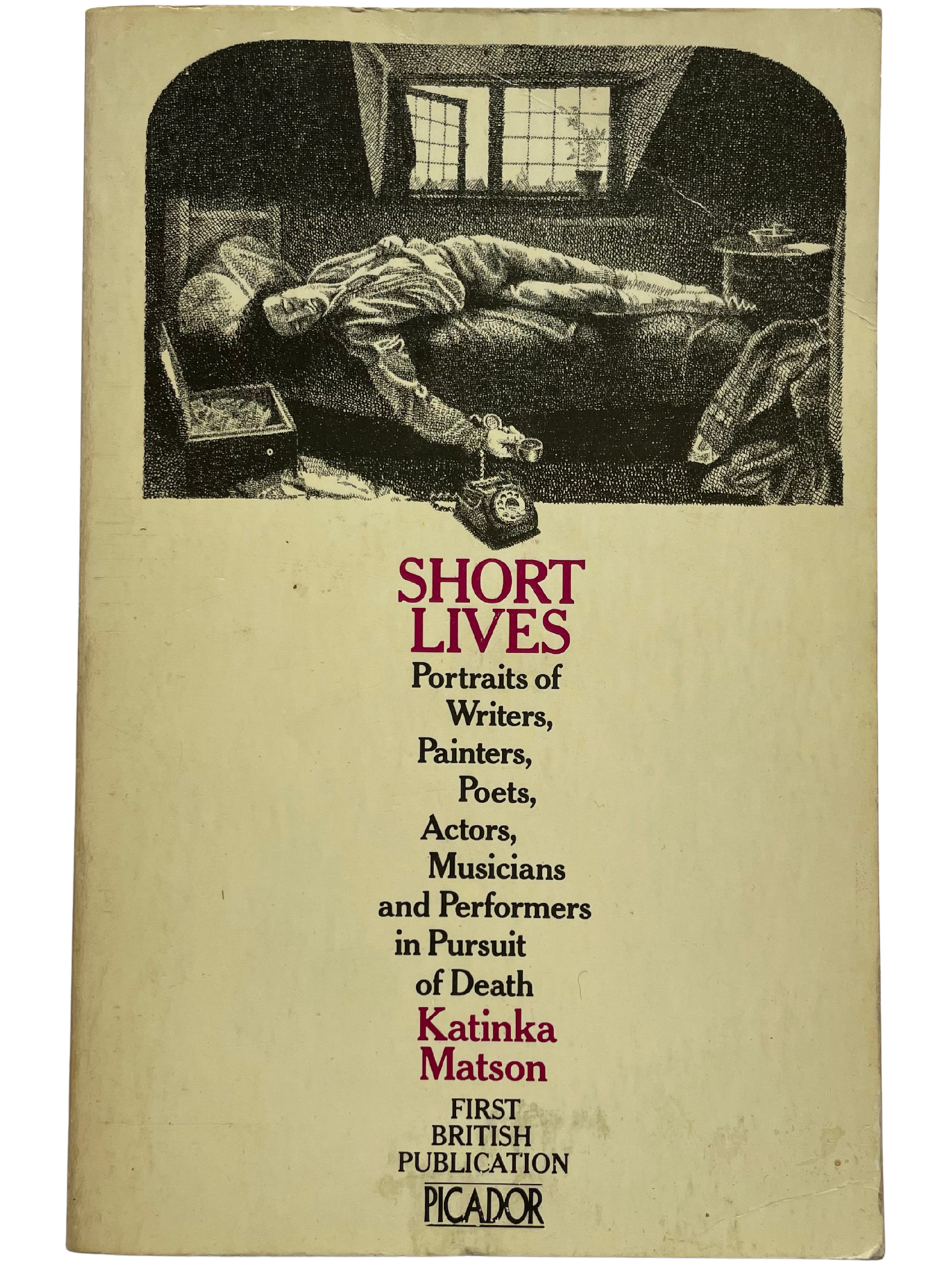 SHORT LIVES by KATINKA MATSON