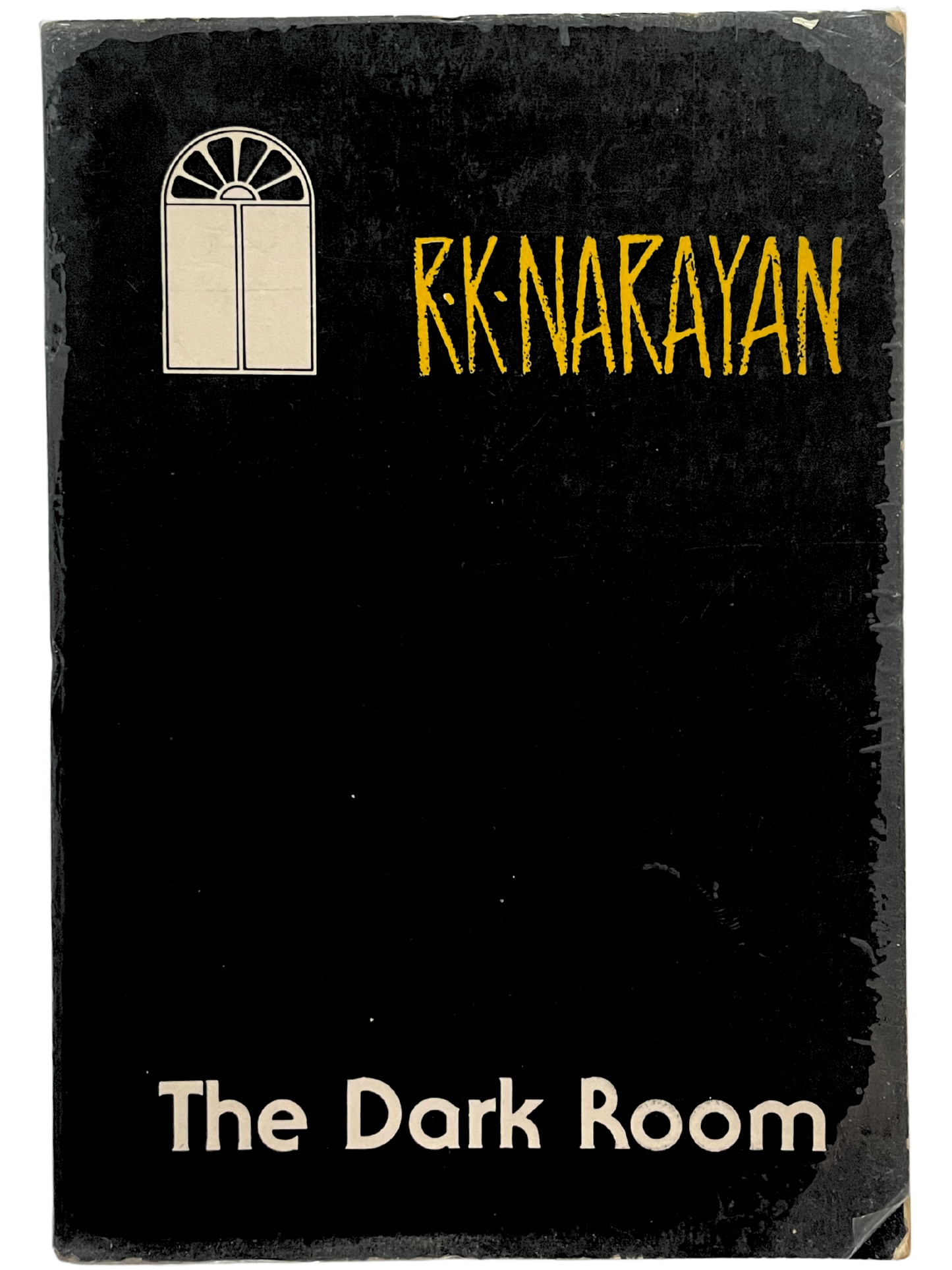 THE DARK ROOM by R.K. NARAYAN