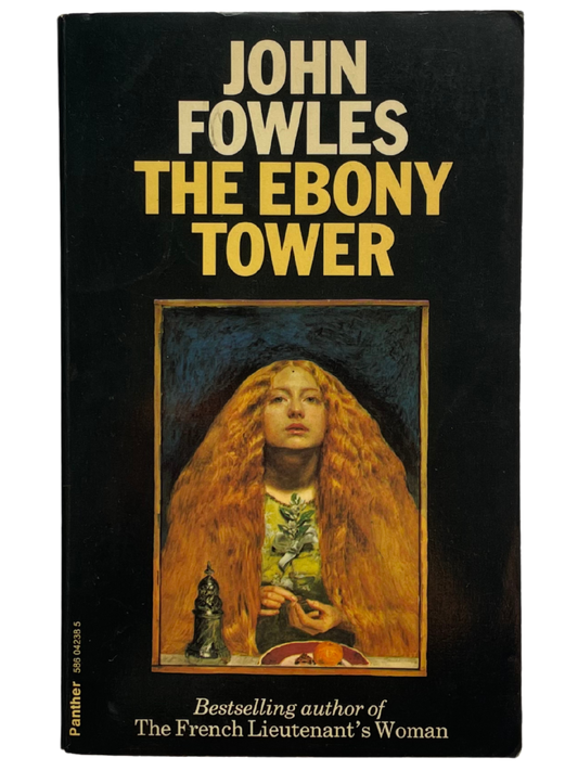 THE EBONY TOWER by JOHN FOWLES