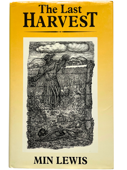 THE LAST HARVEST by MIN LEWIS