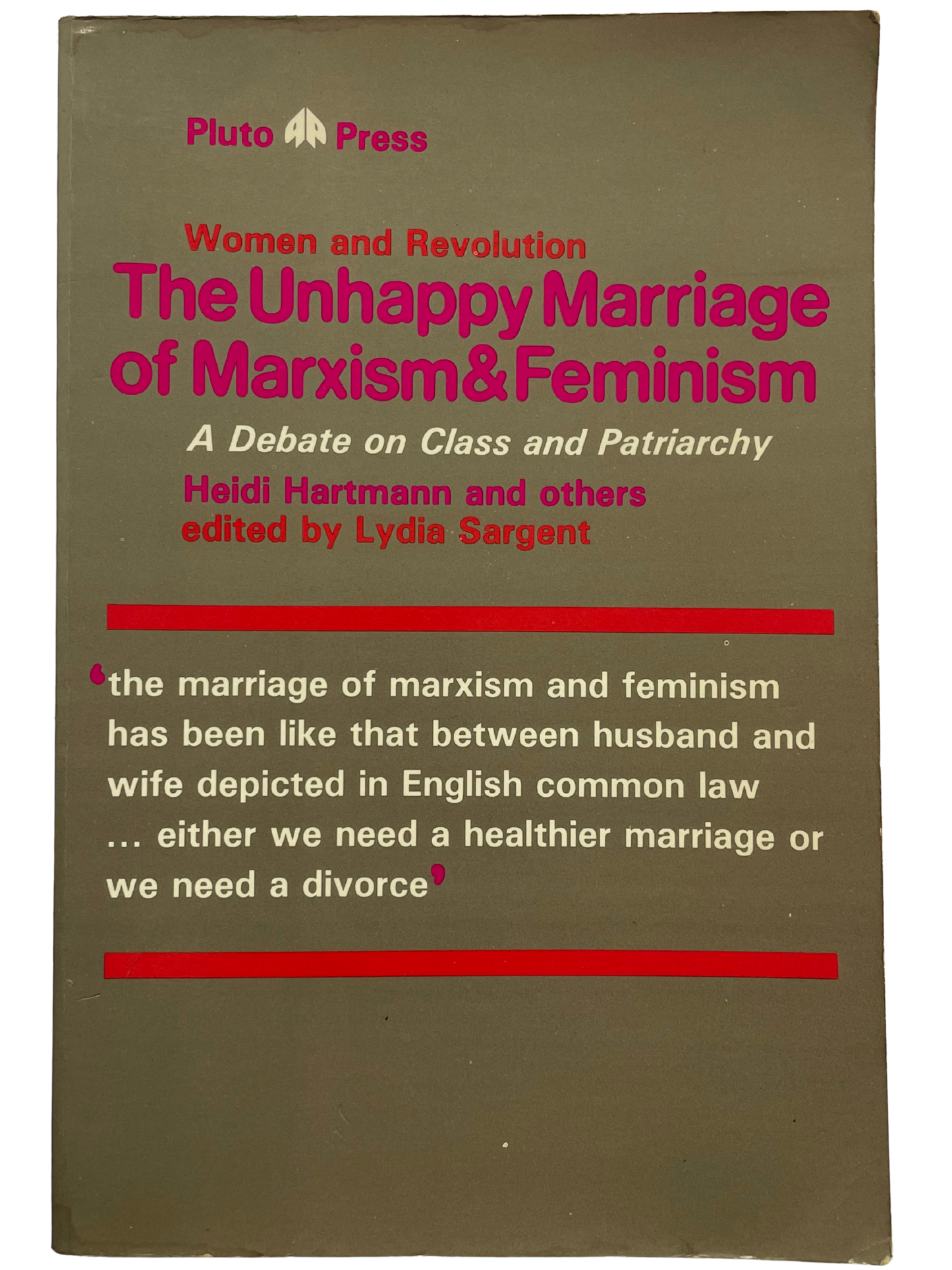 THE UNHAPPY MARRIAGE OF MARXISM & FEMINISM by HEIDI HARTMANN