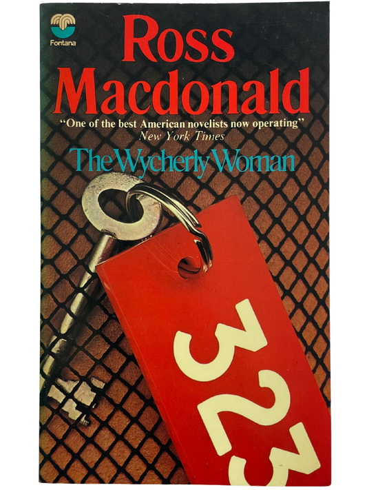 THE WYCHERLY WOMAN by ROSS MACDONALD