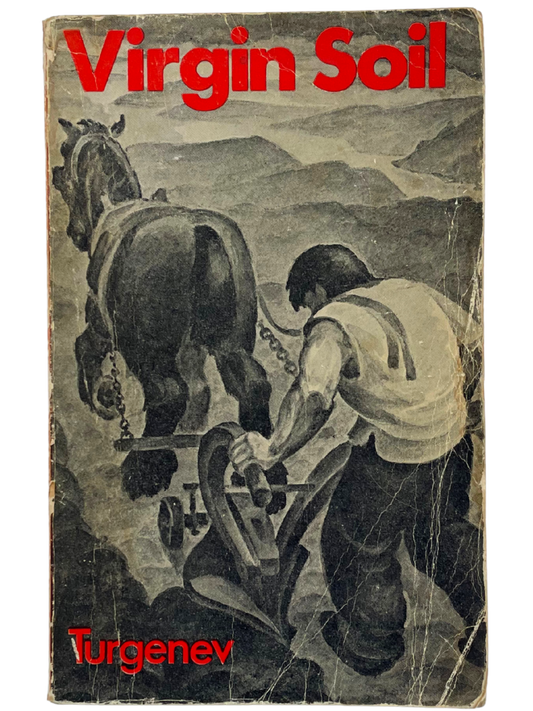 VIRGIN SOIL by IVAN TURGENEV